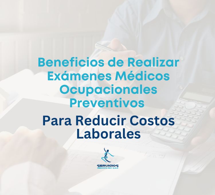 Exámenes médicos ocupacionales preventivos