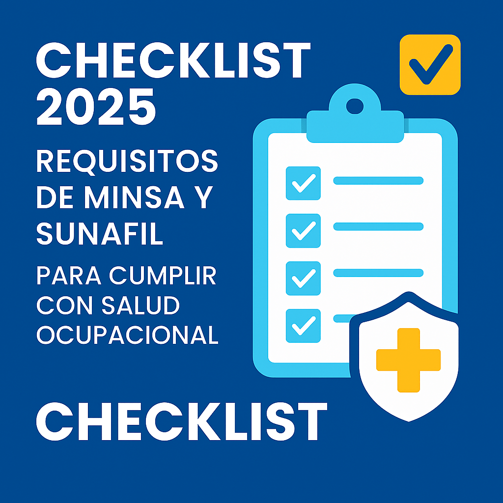 Checklist 2025 Requisitos de MINSA y SUNAFIL