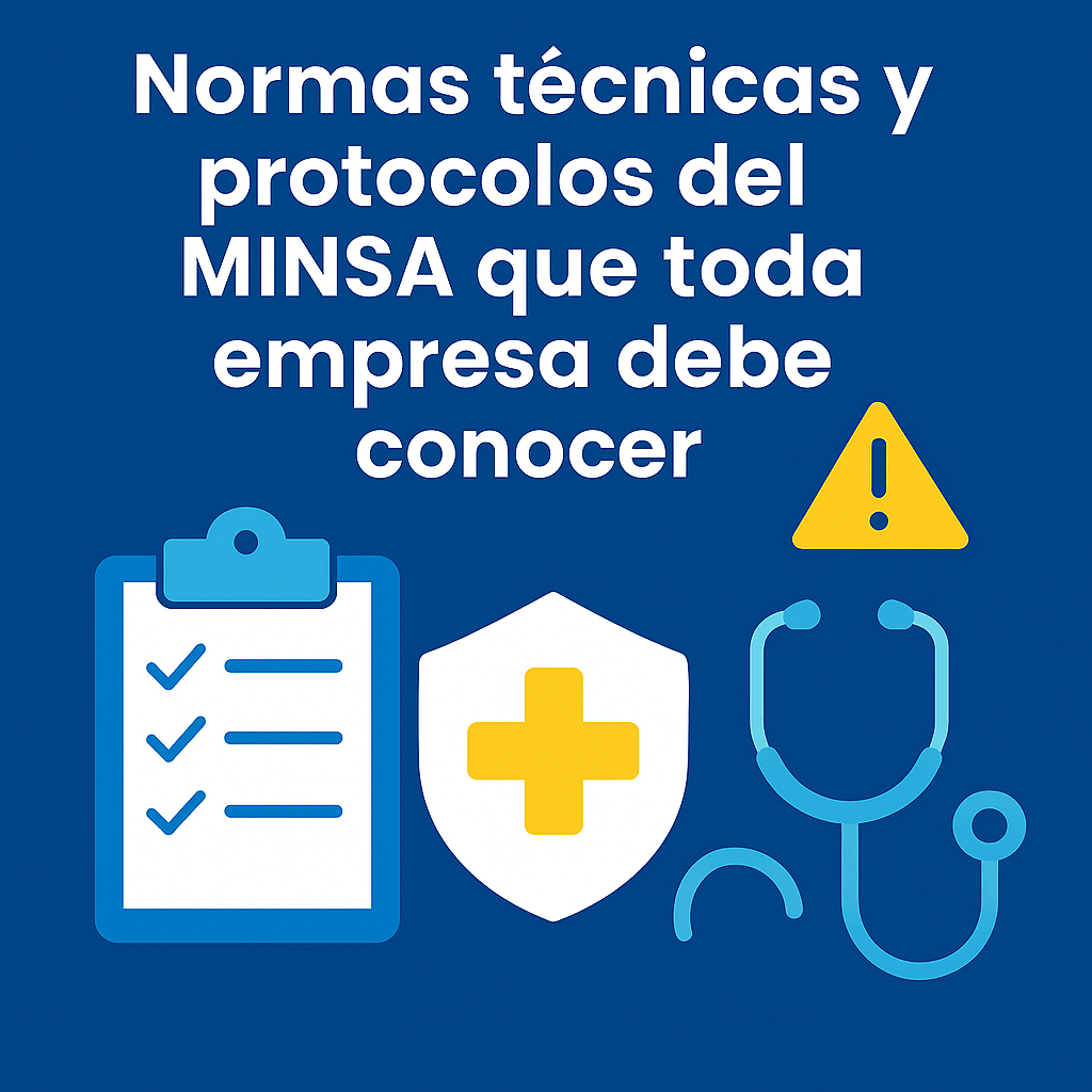 Normas técnicas y protocolos del MINSA